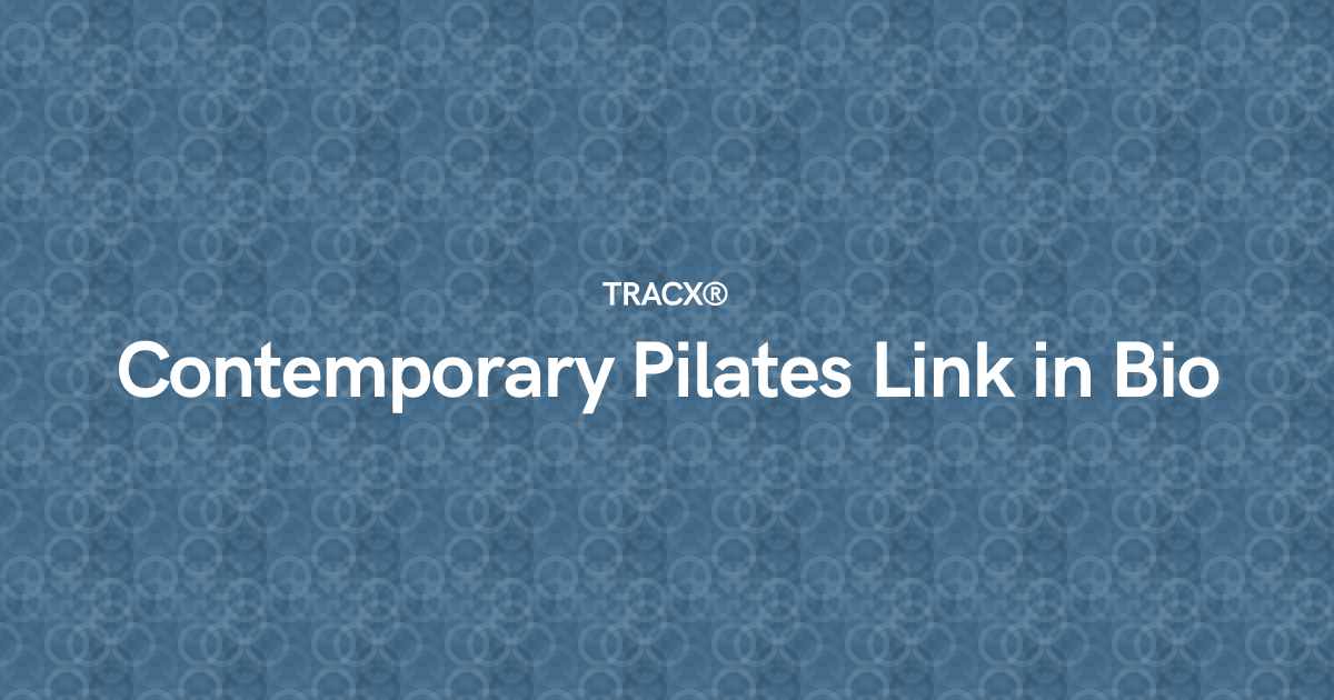 Contemporary Pilates Link in Bio