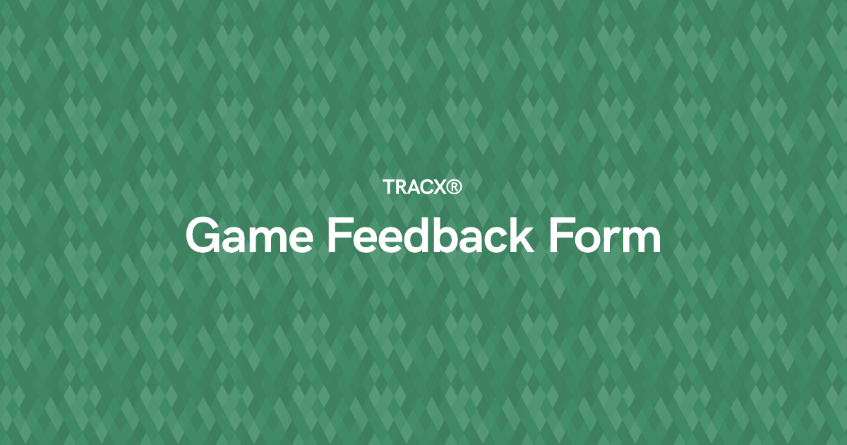 Game Feedback Form