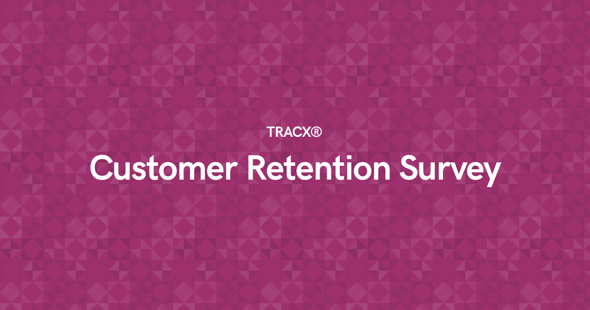 Customer Retention Survey
