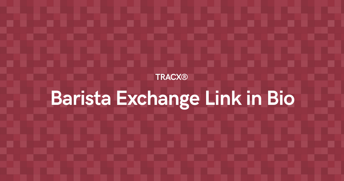 Barista Exchange Link in Bio