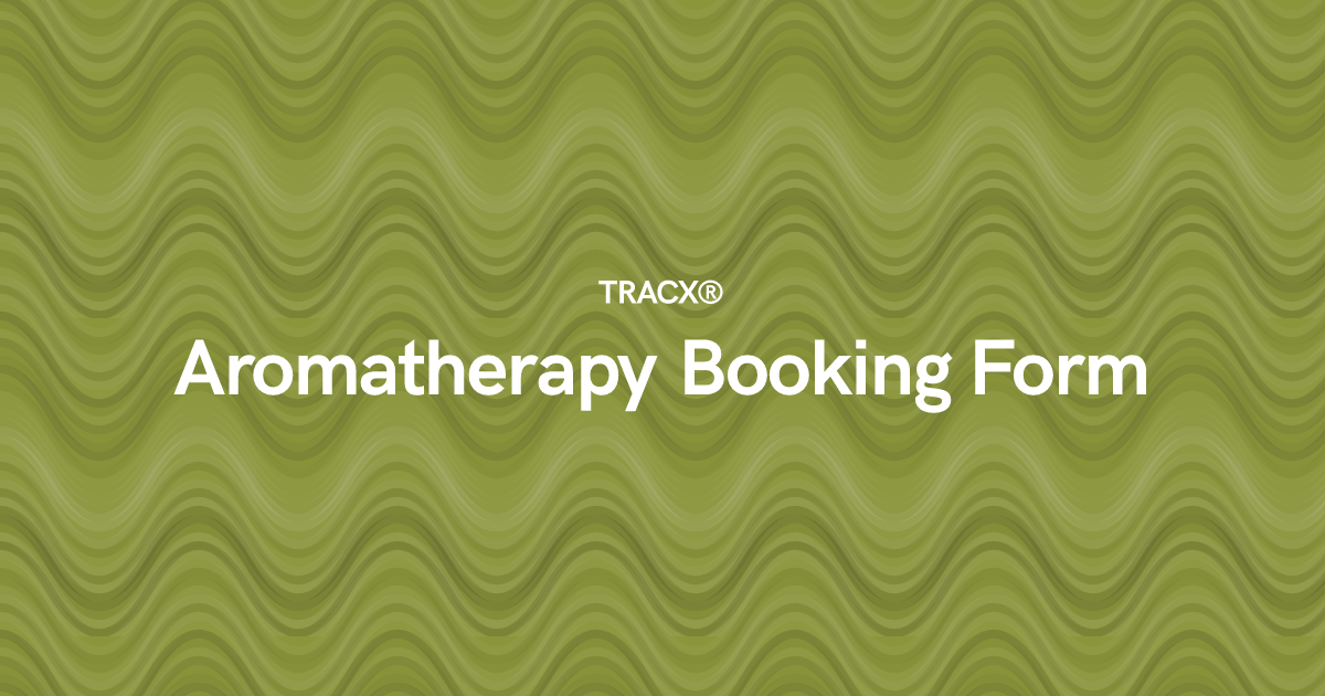 Aromatherapy Booking Form