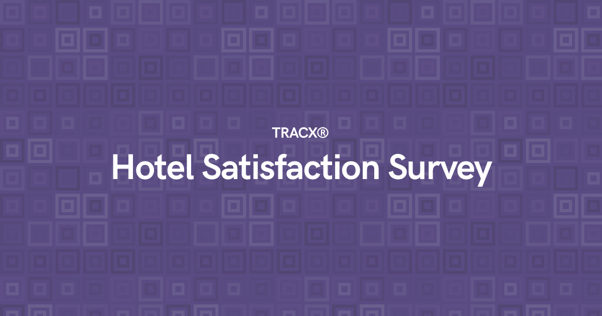 Hotel Satisfaction Survey