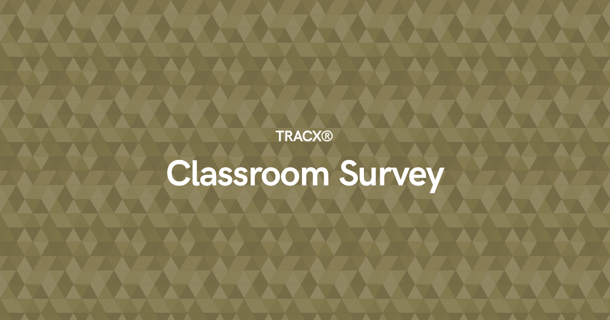 Classroom Survey