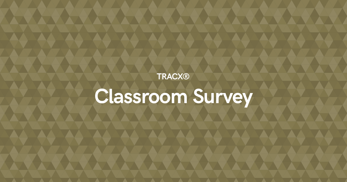 Classroom Survey