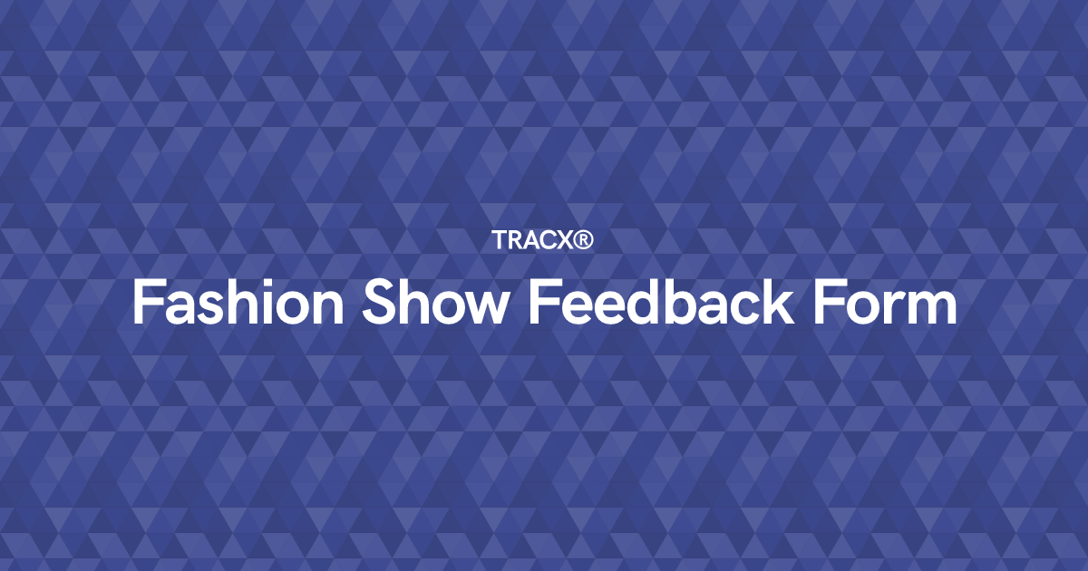 Fashion Show Feedback Form