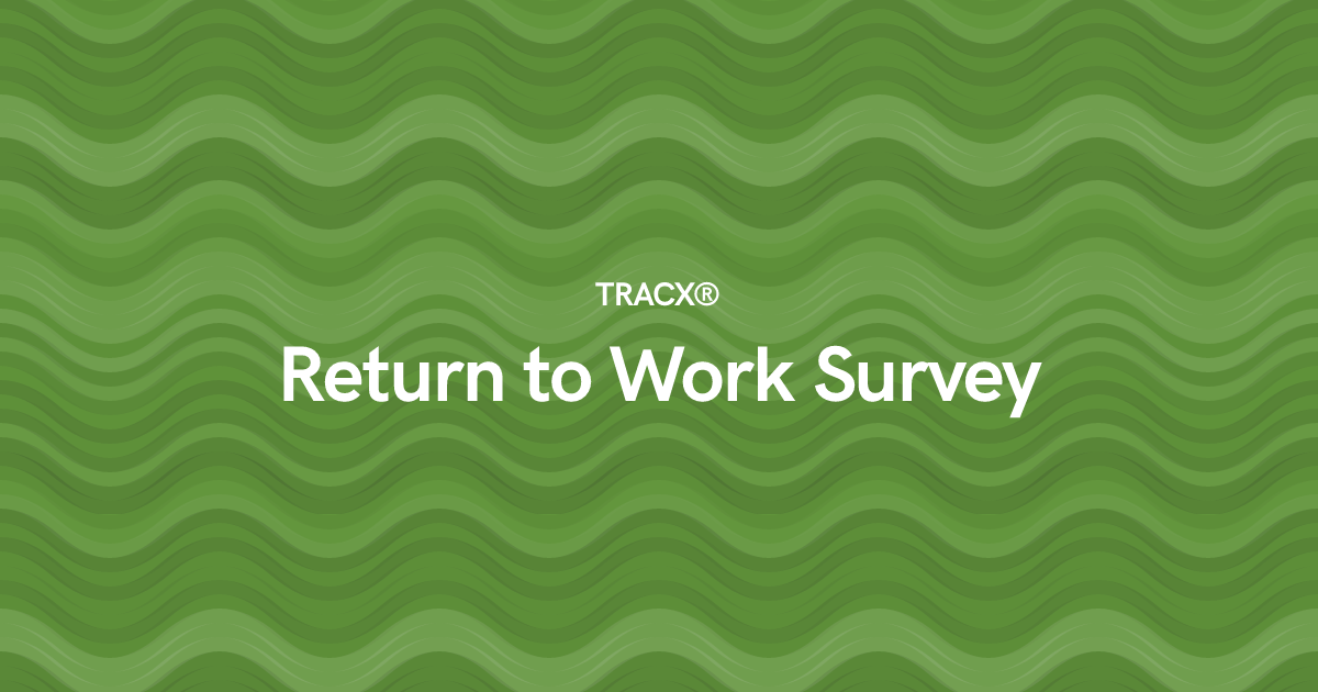 Return to Work Survey