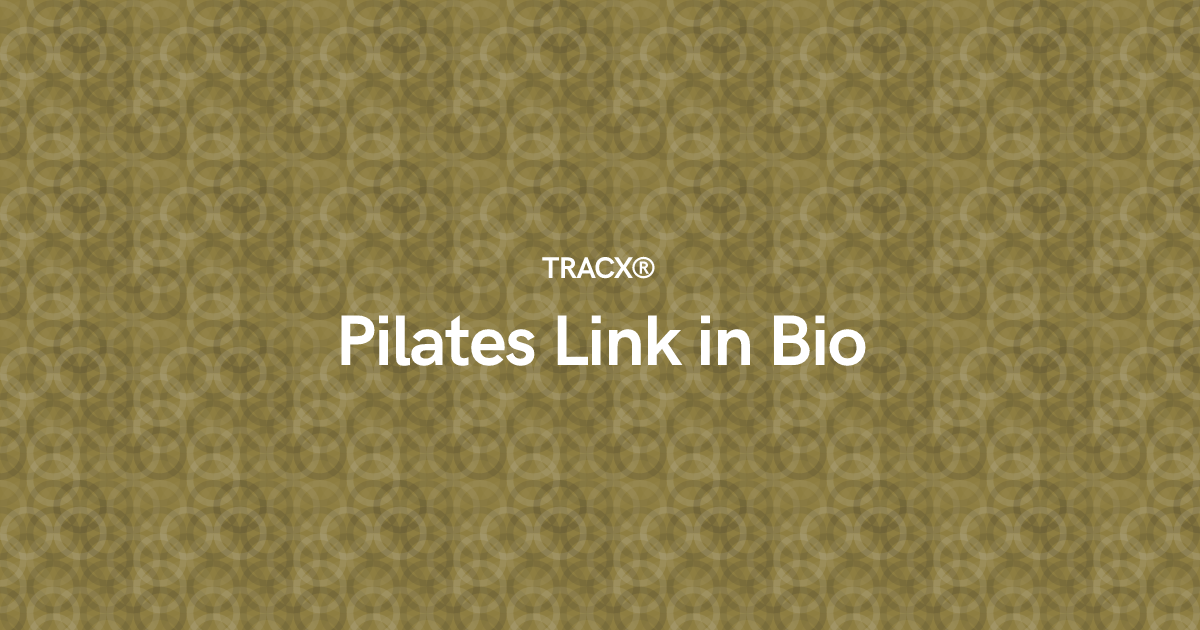 Pilates Link in Bio