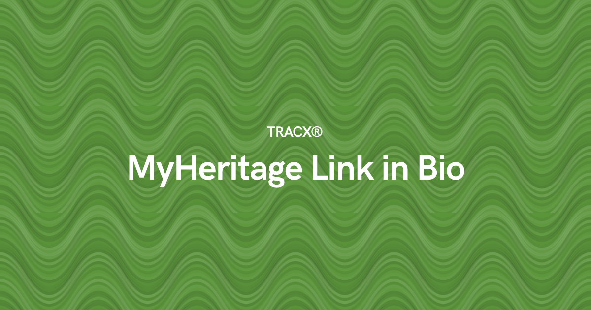 MyHeritage Link in Bio