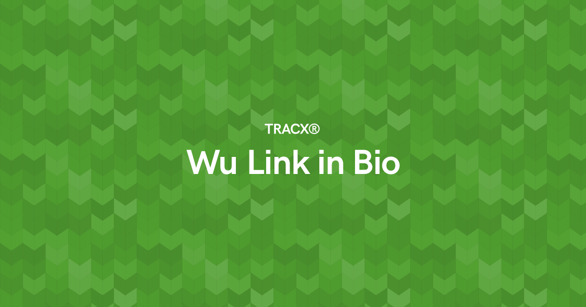 Wu Link in Bio