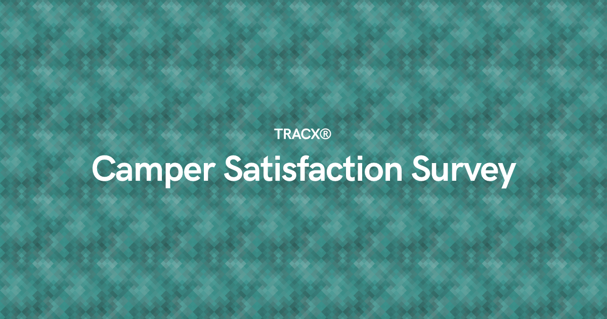 Camper Satisfaction Survey