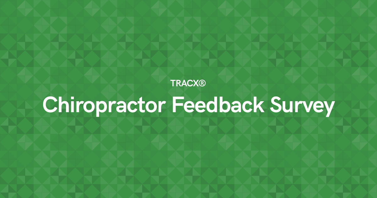 Chiropractor Feedback Survey