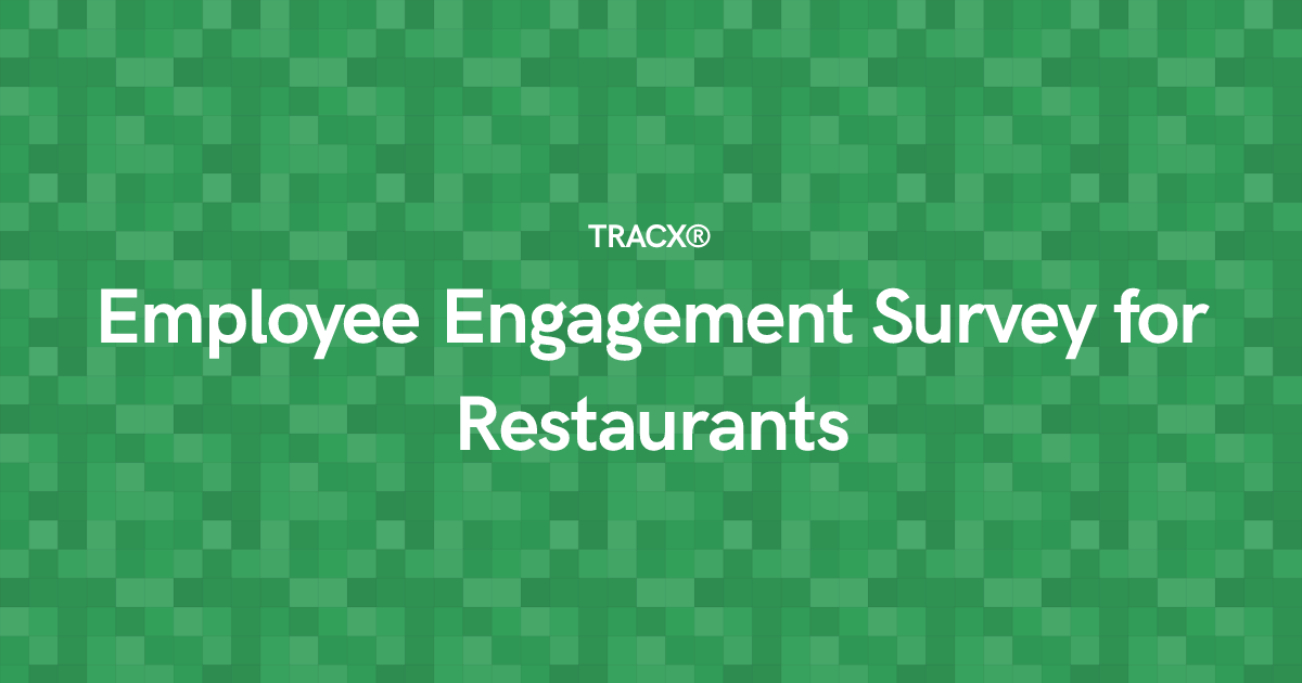 Employee Engagement Survey for Restaurants