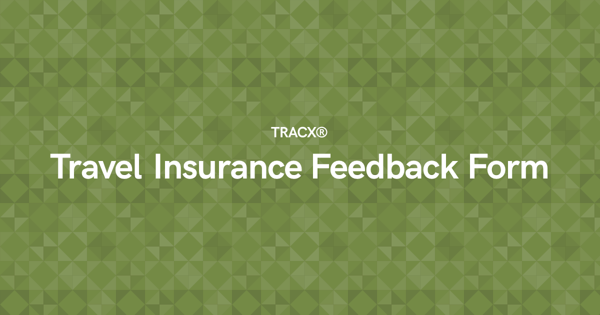 Travel Insurance Feedback Form