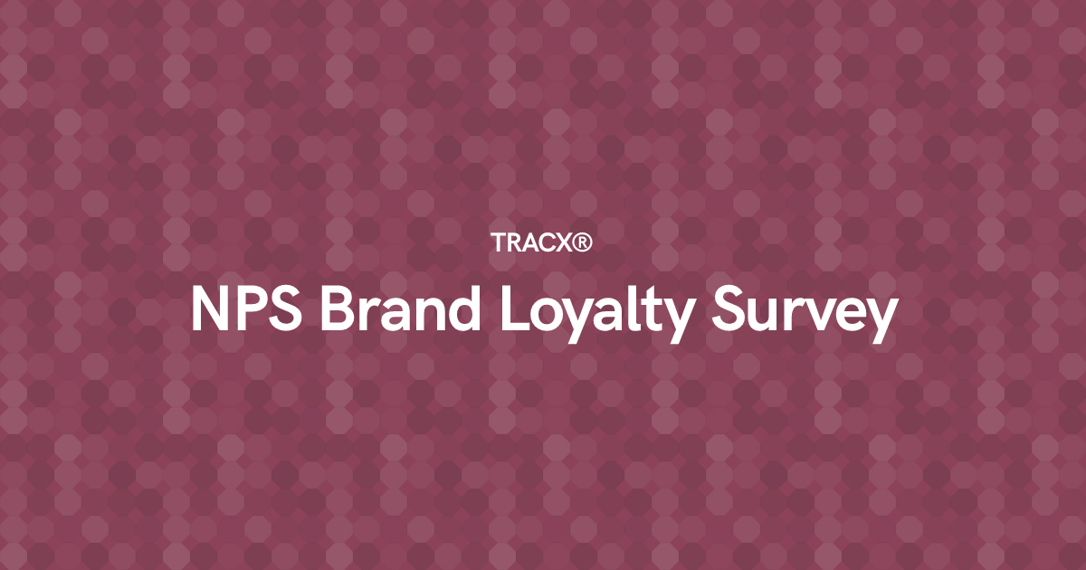 NPS Brand Loyalty Survey