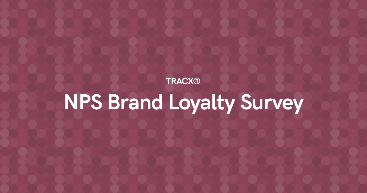 NPS Brand Loyalty Survey