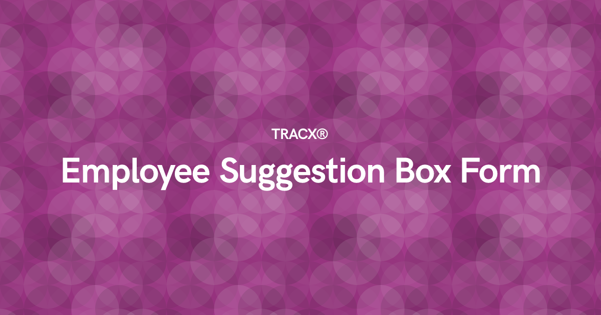 Employee Suggestion Box Form