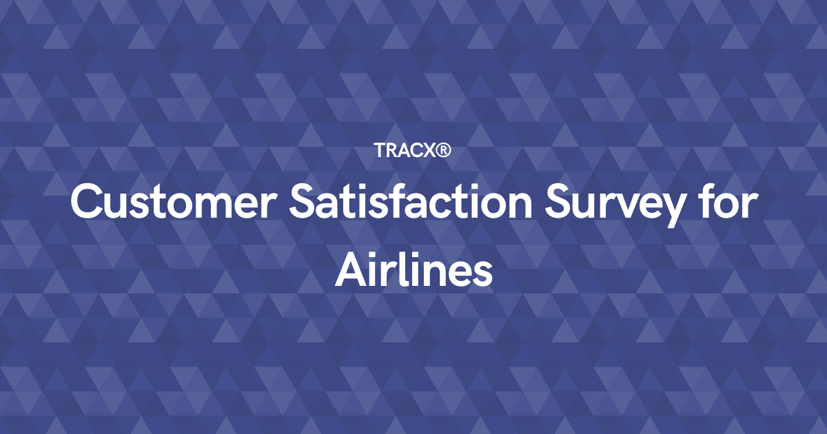 Customer Satisfaction Survey for Airlines