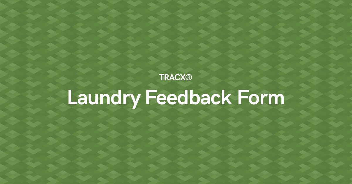 Laundry Feedback Form