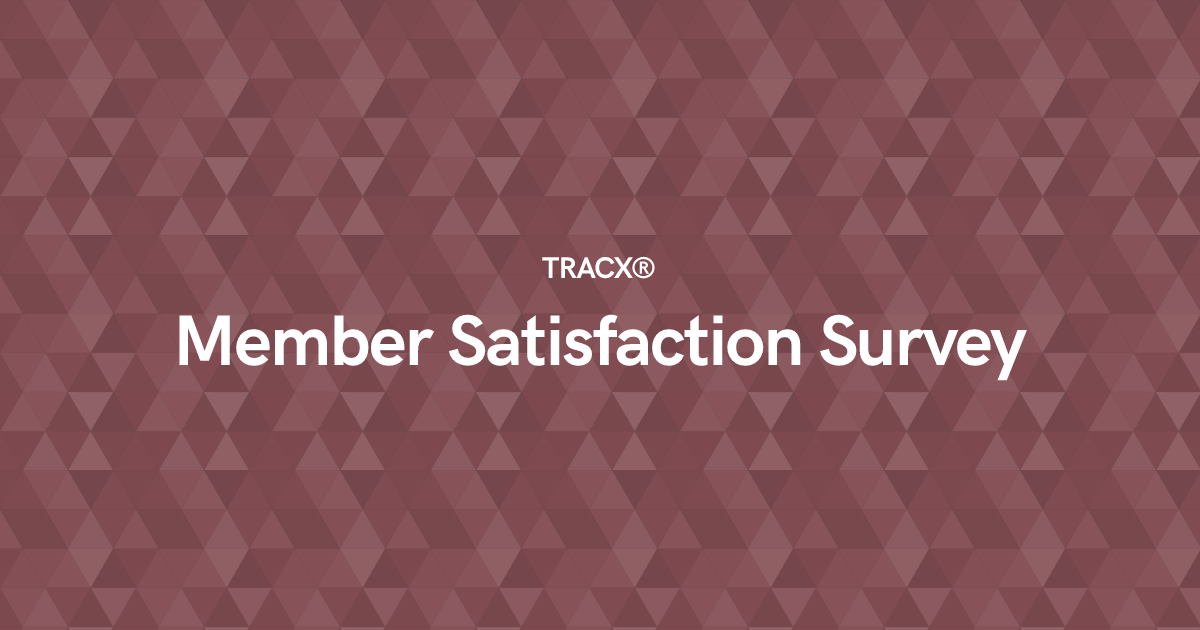 Member Satisfaction Survey
