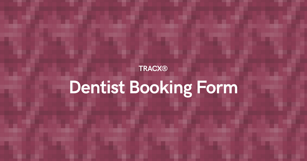 Dentist Booking Form