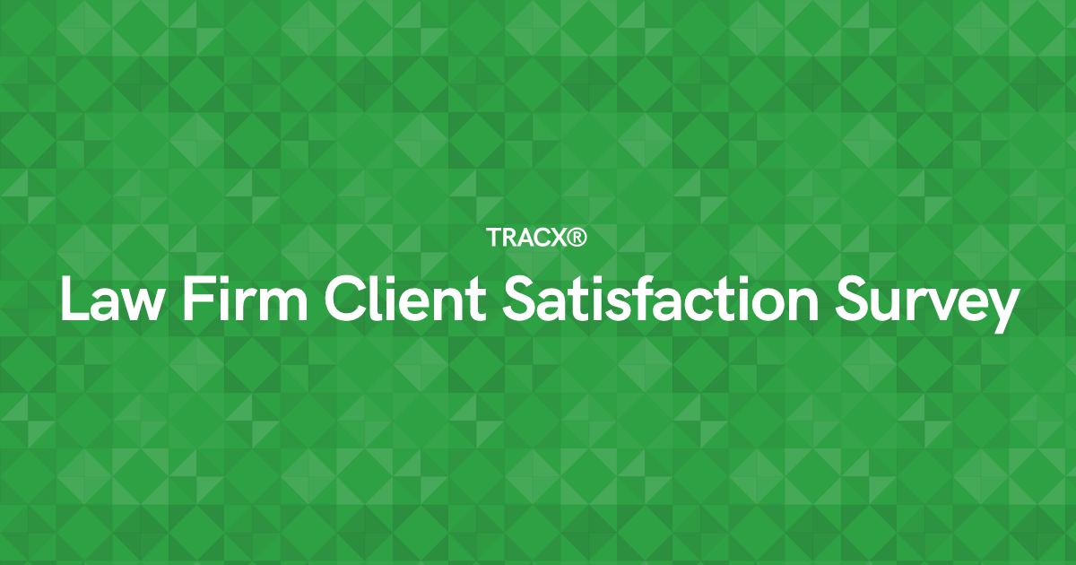 Law Firm Client Satisfaction Survey