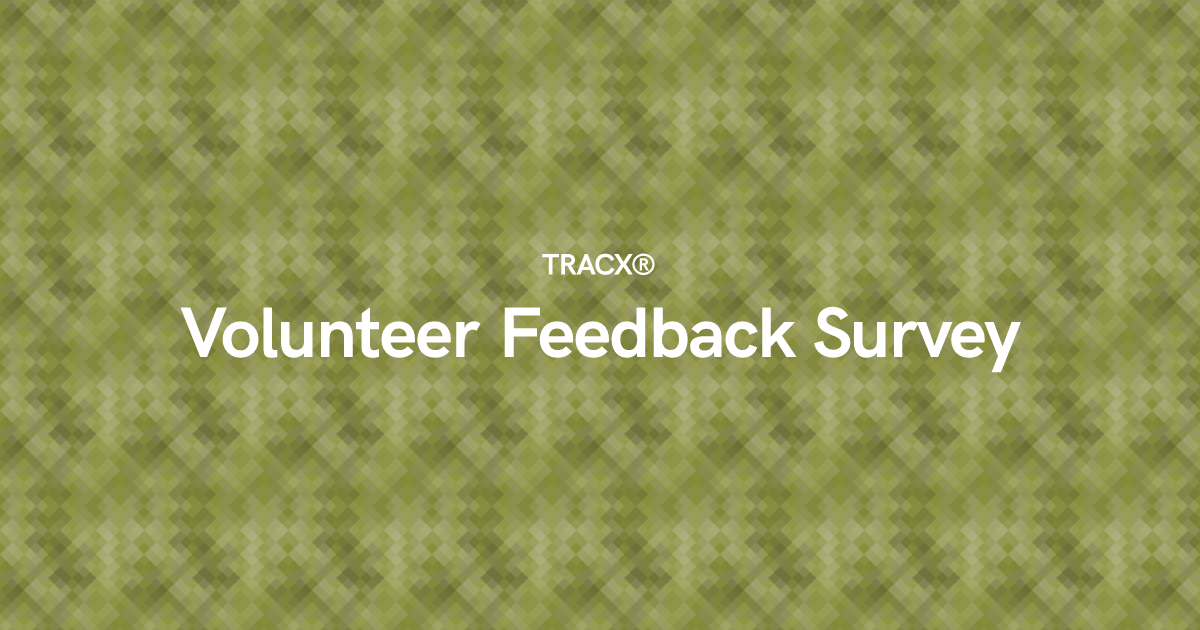 Volunteer Feedback Survey