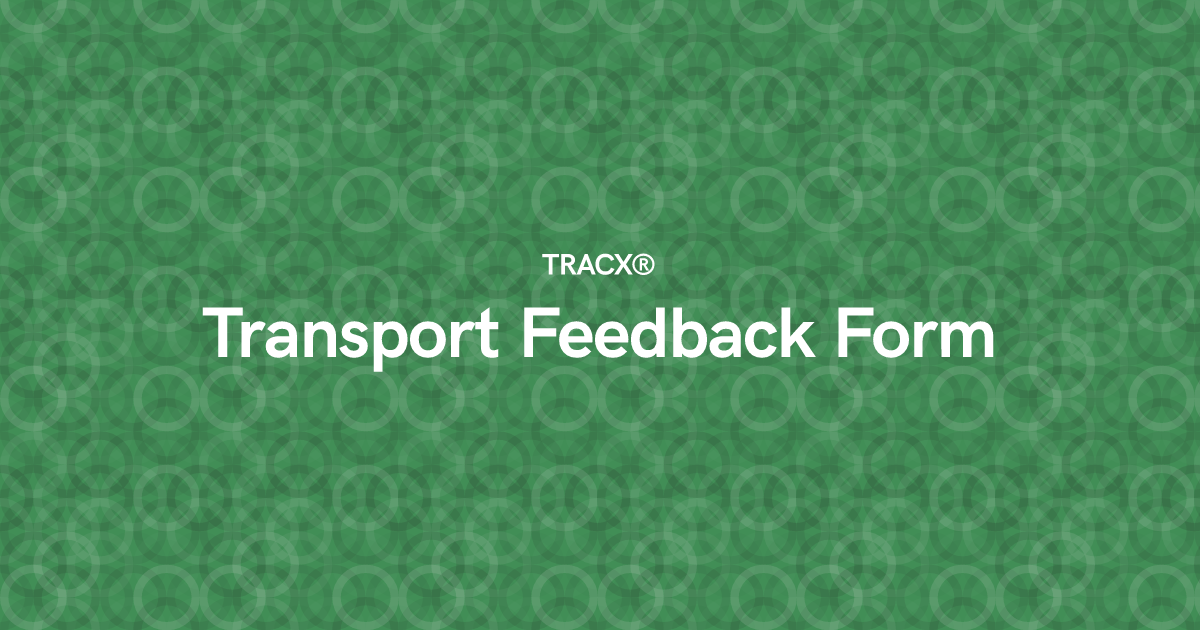 Transport Feedback Form