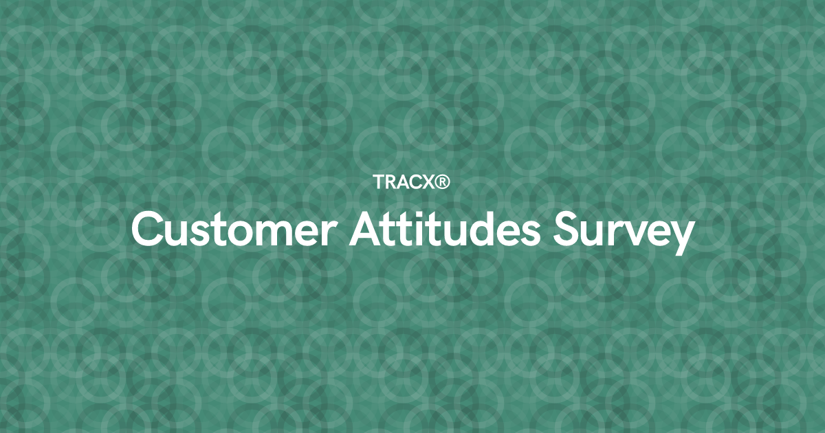 Customer Attitudes Survey