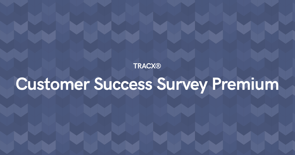 Customer Success Survey Premium