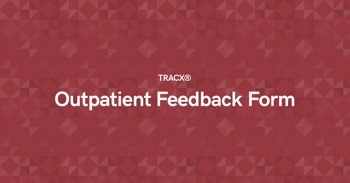 Outpatient Feedback Form