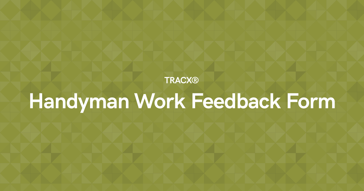 Handyman Work Feedback Form