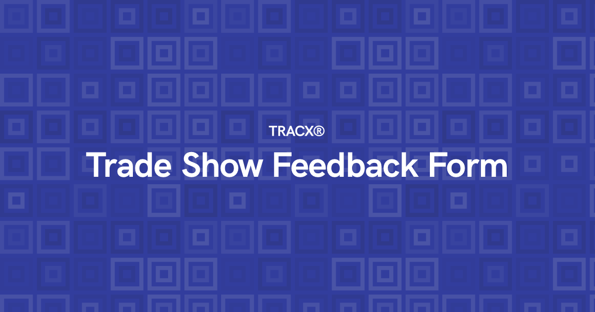 Trade Show Feedback Form