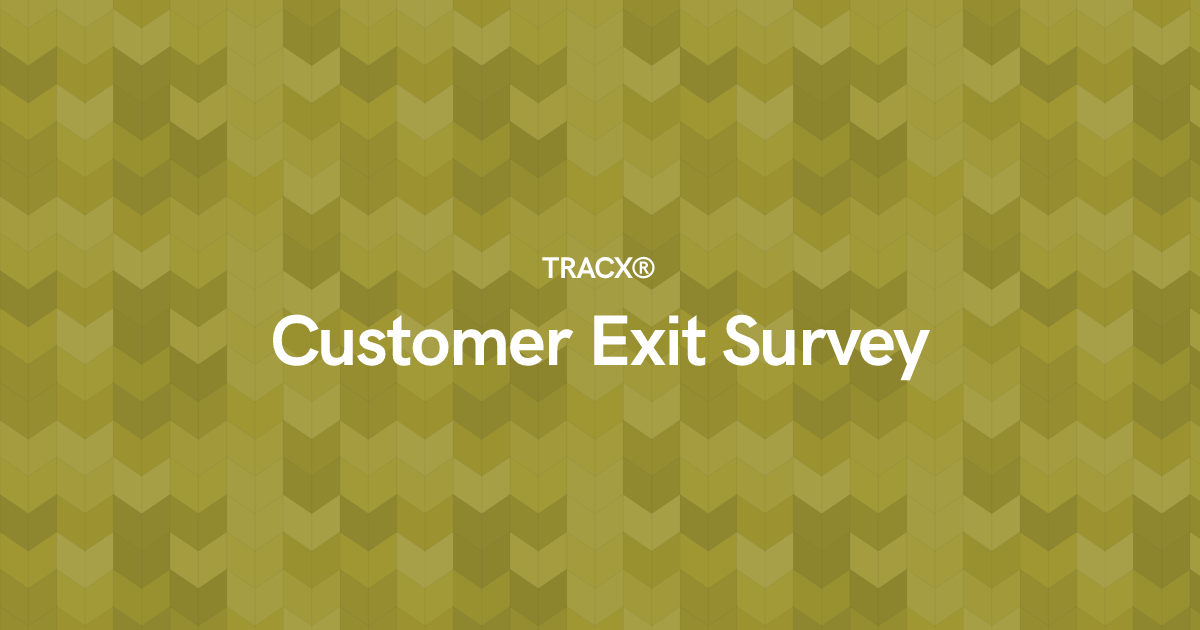 Customer Exit Survey