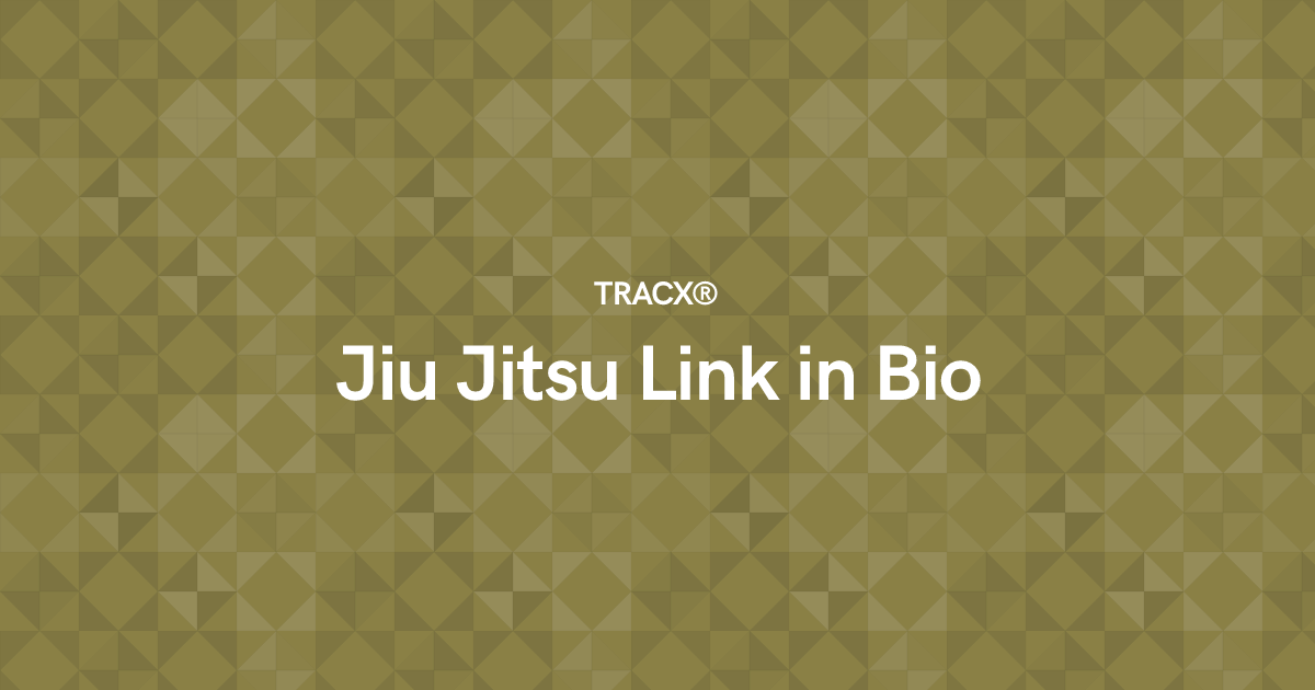 Jiu Jitsu Link in Bio