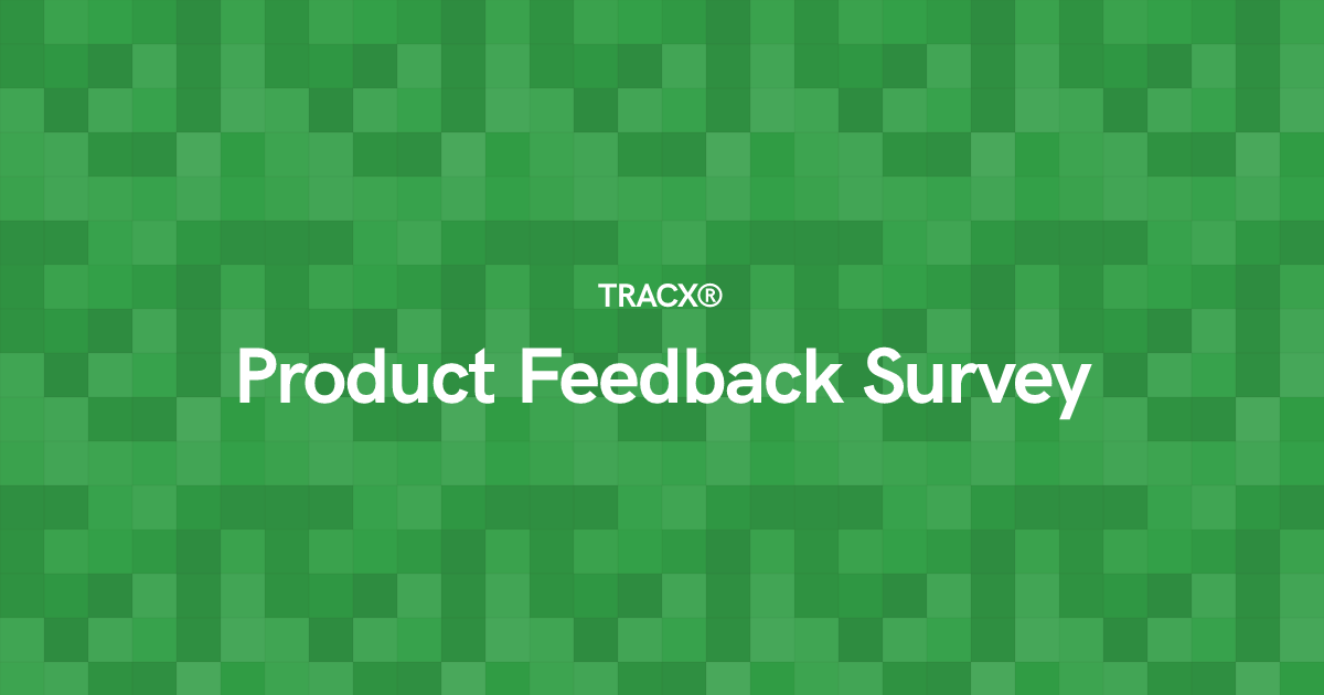 Product Feedback Survey