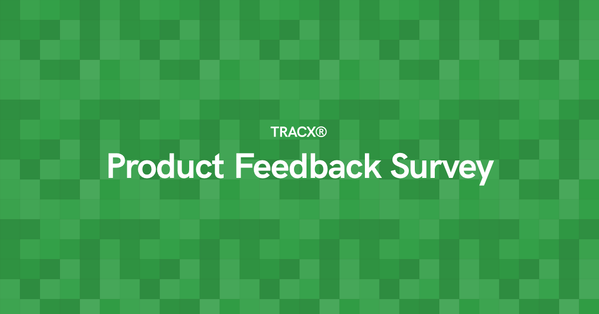 Product Feedback Survey