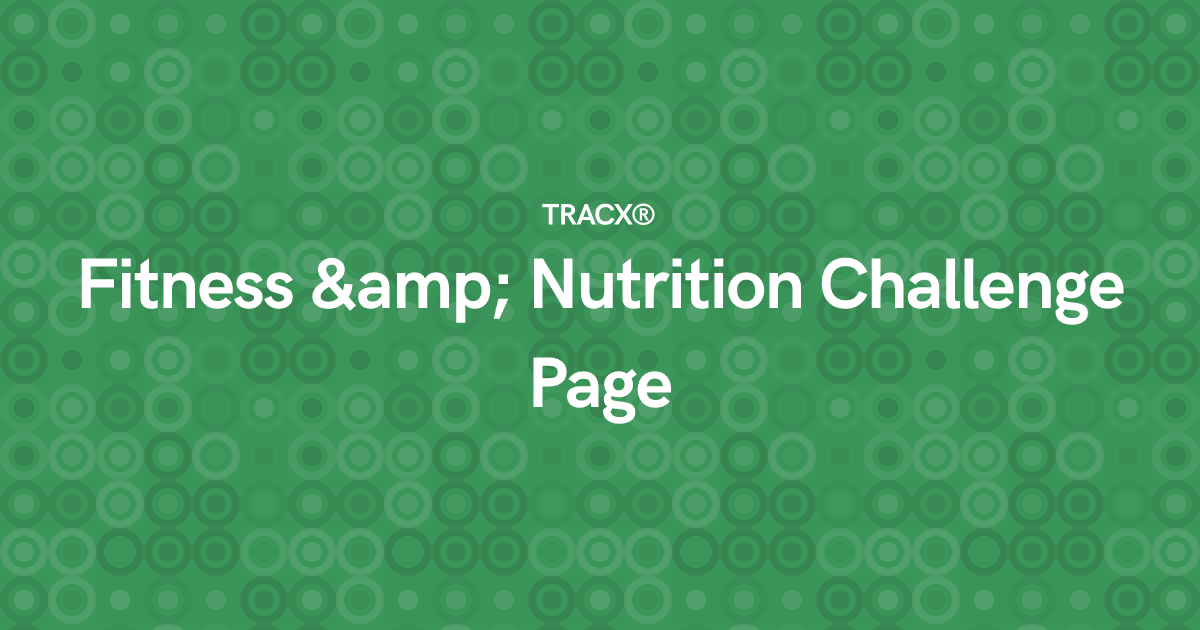 Fitness & Nutrition Challenge Page