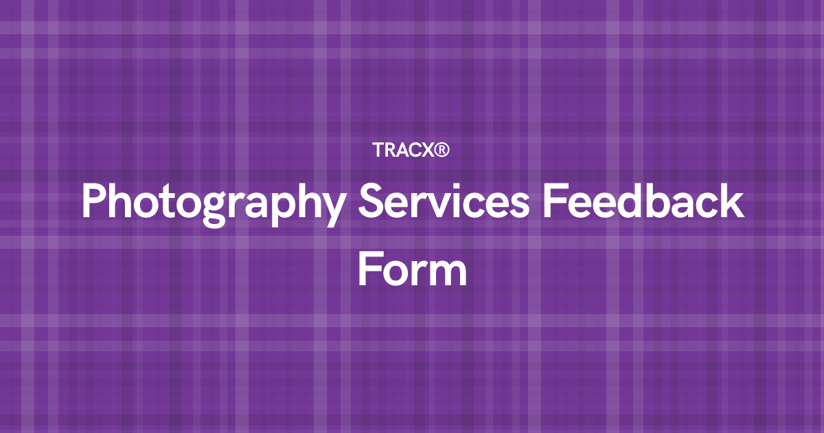 Photography Services Feedback Form