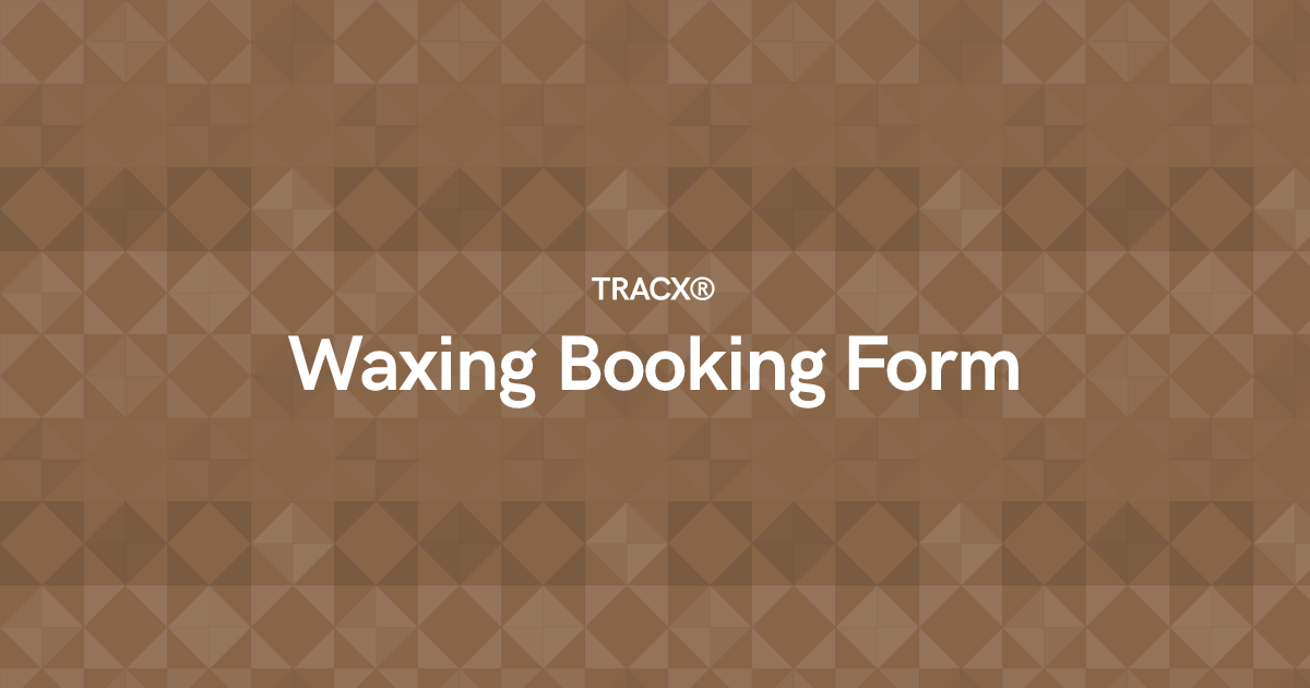 Waxing Booking Form