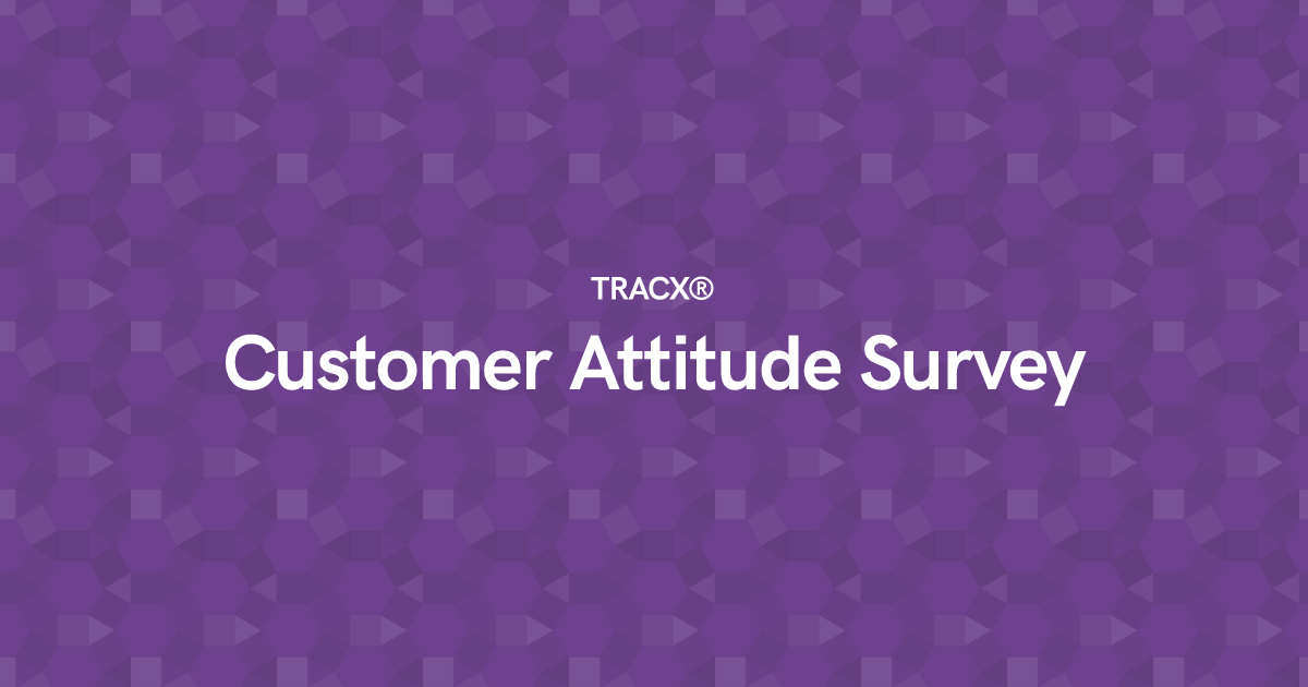 Customer Attitude Survey