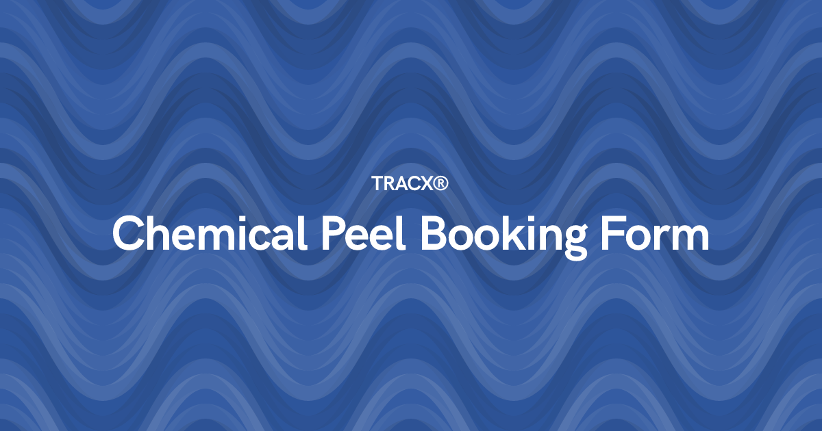 Chemical Peel Booking Form