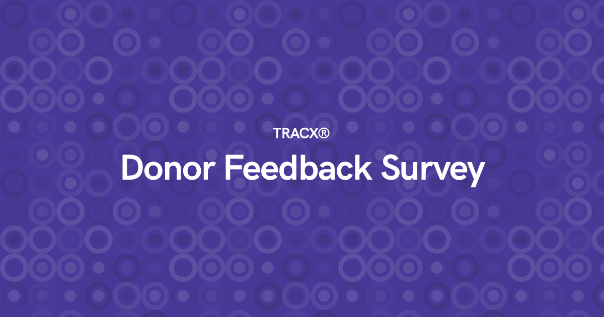 Donor Feedback Survey