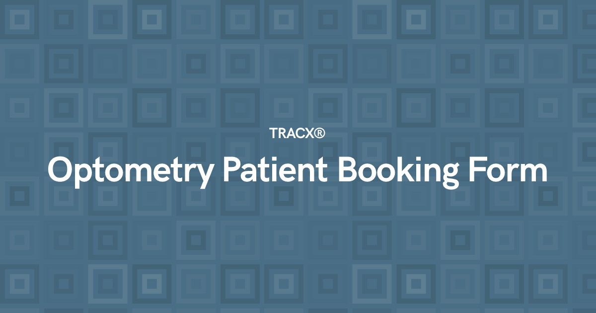 Optometry Patient Booking Form
