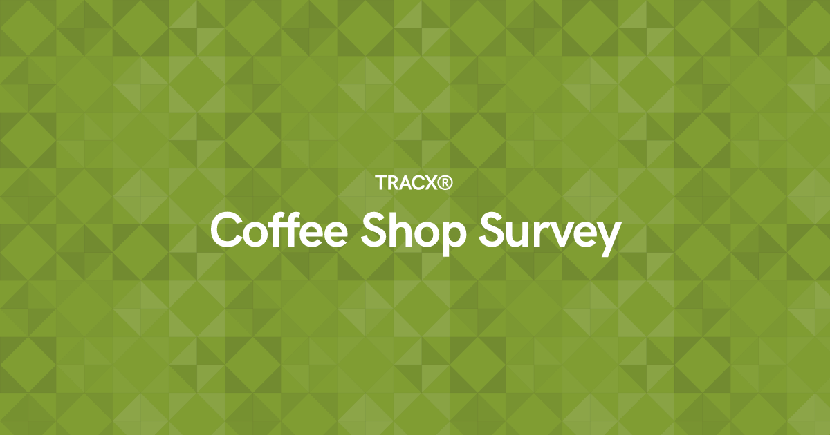 Coffee Shop Survey