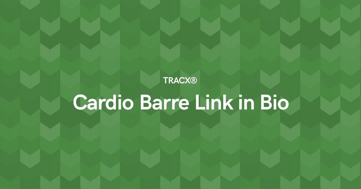 Cardio Barre Link in Bio