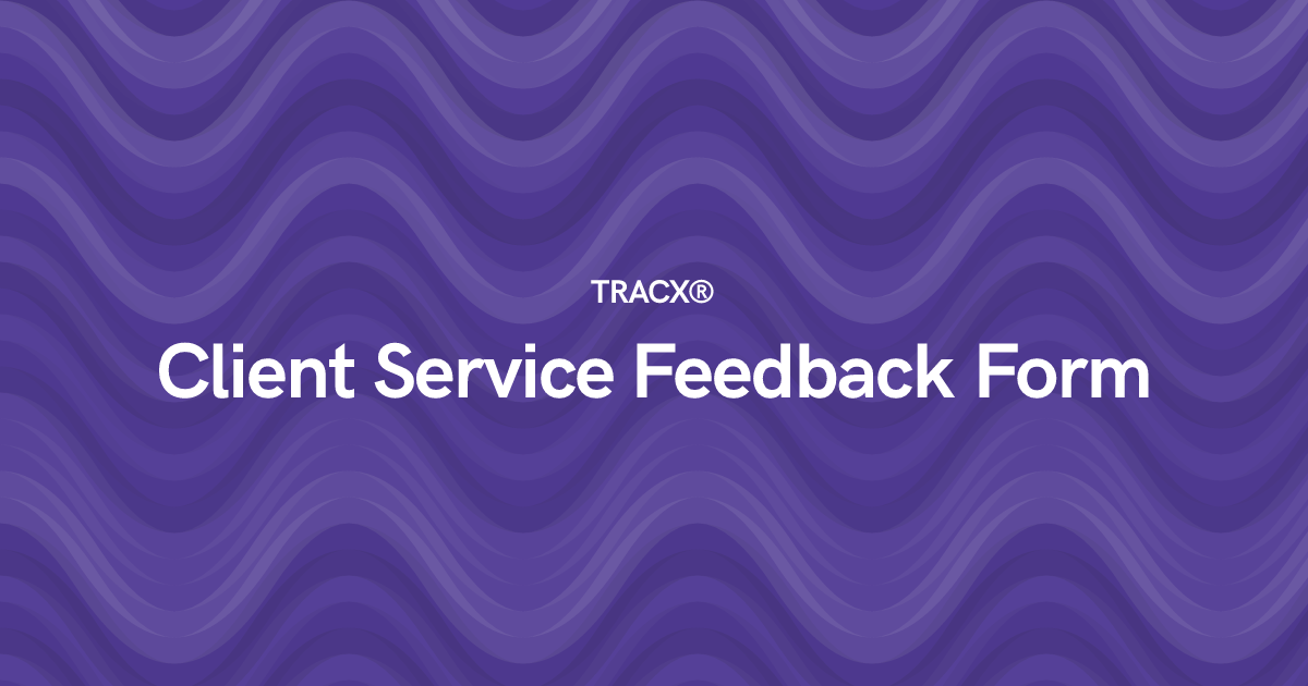 Client Service Feedback Form