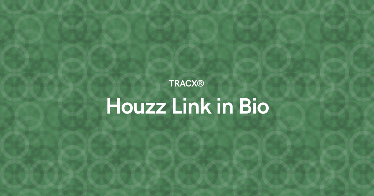 Houzz Link in Bio