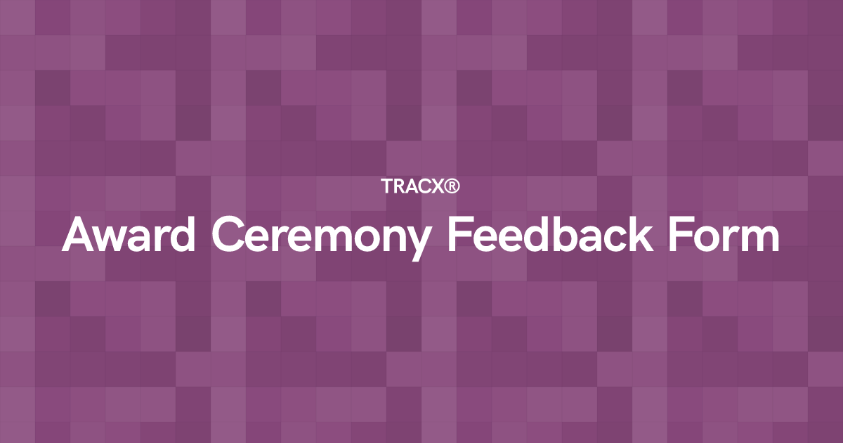 Award Ceremony Feedback Form