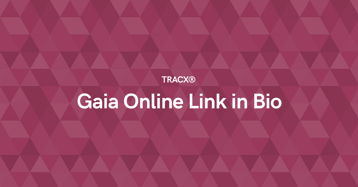 Gaia Online Link in Bio