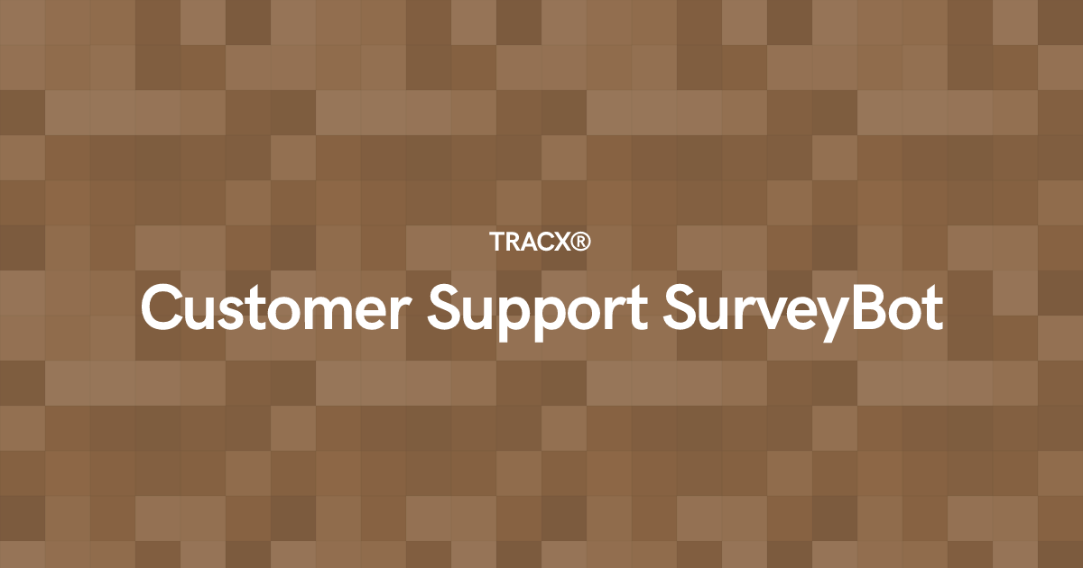 Customer Support SurveyBot